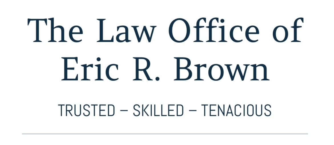 The Law Office of Eric R. Brown